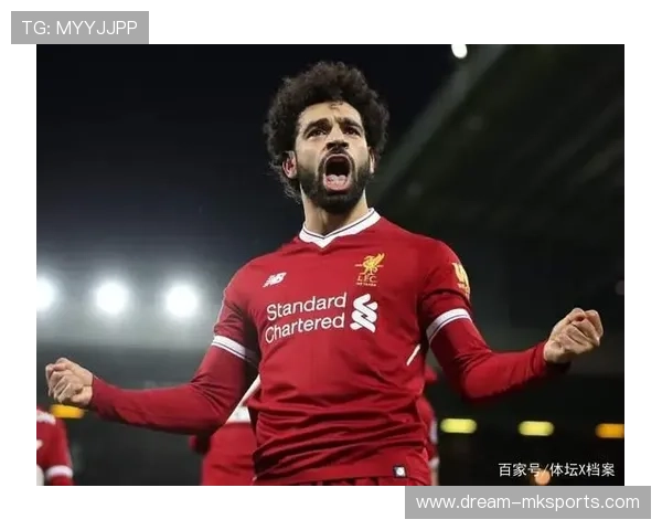 萨拉赫纪录片揭秘：从街头少年到足球巨星的非凡征程